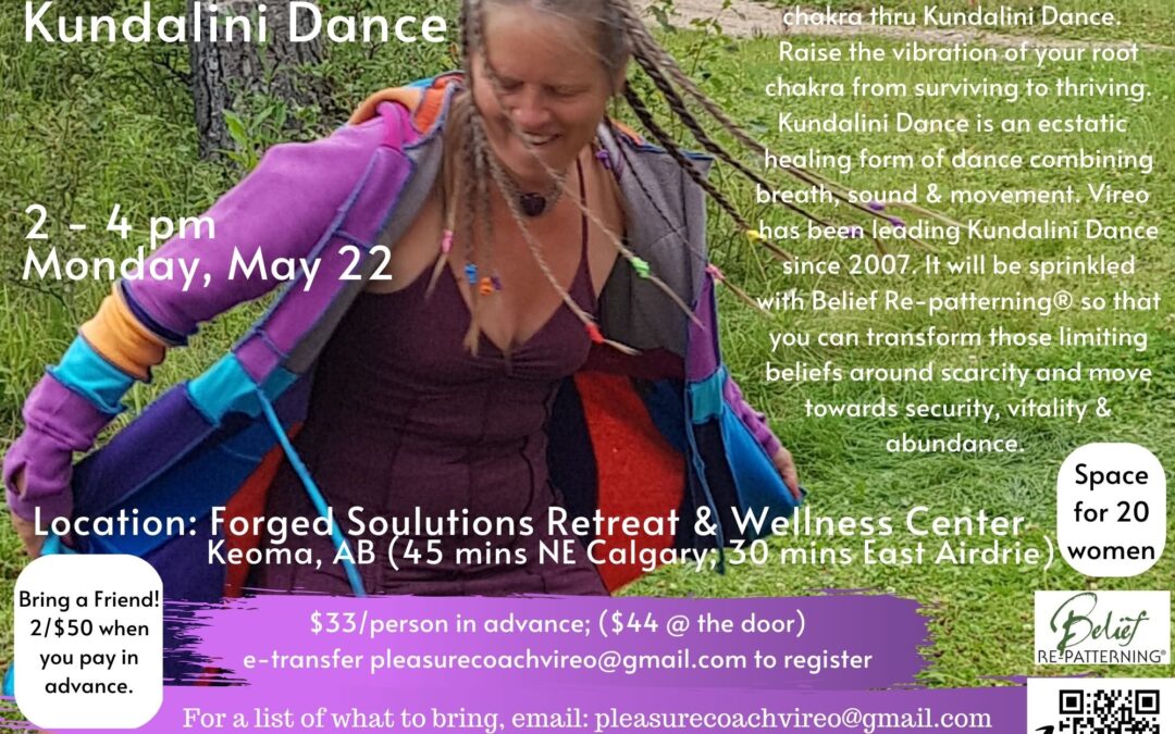 Kundalini Dance ~ Roots to Resilience ~ Monday May 22